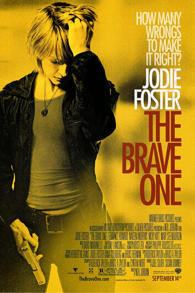 The Brave One (2007) - StreamingGuide.ca