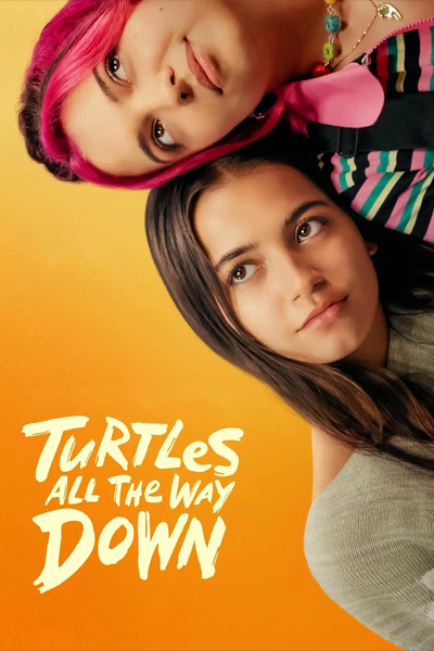 Turtles All the Way Down (2024) - StreamingGuide.ca