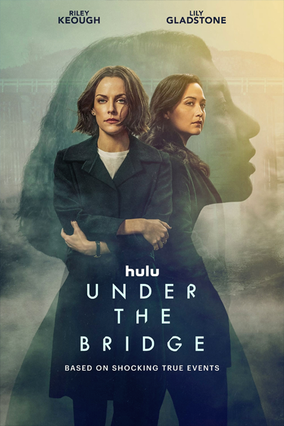 Under the Bridge (2024) - StreamingGuide.ca