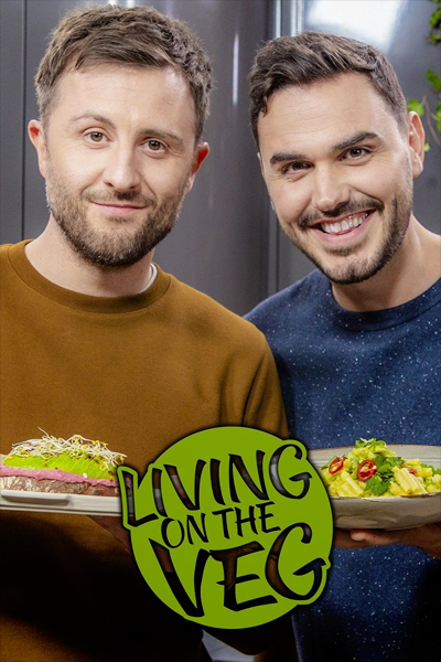 Living on the Veg - Series 1 (2020) - StreamingGuide.ca