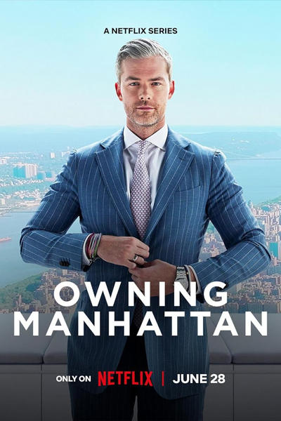 Owning Manhattan - Season 1 (2024) - StreamingGuide.ca