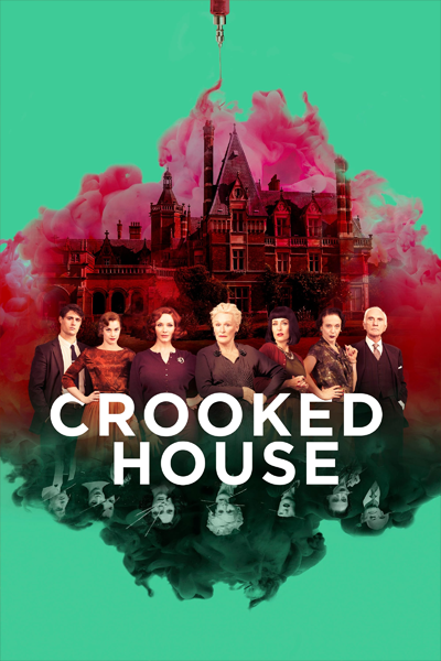 Crooked House (2017) - StreamingGuide.ca