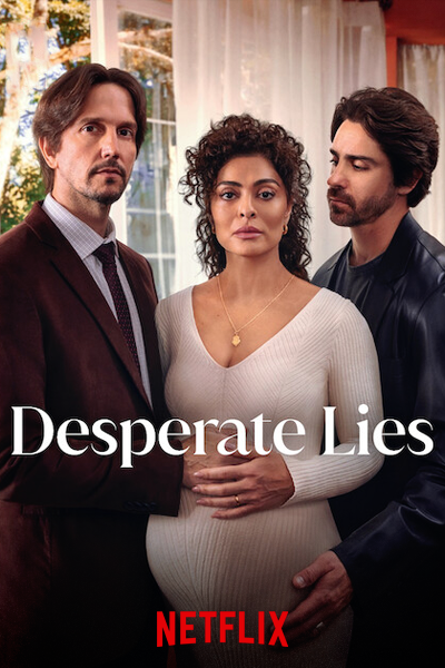 Desperate Lies - Season 1 (2024) - StreamingGuide.ca