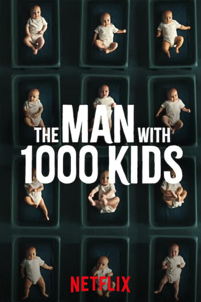 The Man With 1000 Kids - Season 1 (2024) - StreamingGuide.ca