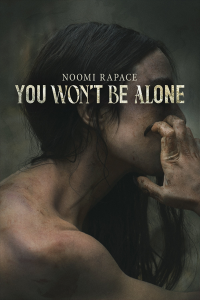 You Won't Be Alone (2022) - StreamingGuide.ca