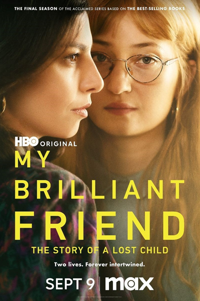 My Brilliant Friend - The Story of the Lost Child (2024) - StreamingGuide.ca