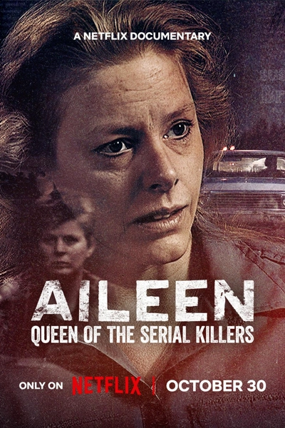 Aileen: Queen of the Serial Killers (2025) | New on Netflix Canada | Streaming Guide Canada