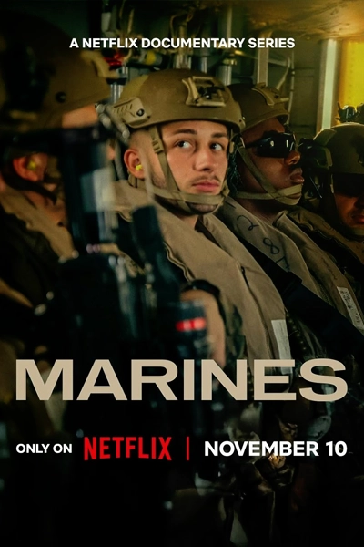 MARINES - Season 1 (2025) | New on Netflix Canada | Streaming Guide Canada