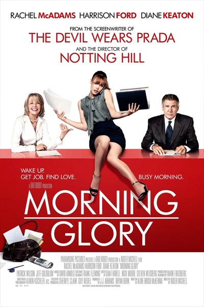 Morning Glory (2010) | New on Netflix Canada | Streaming Guide Canada