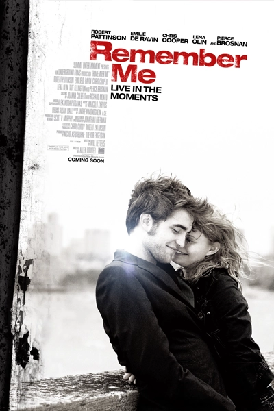 Remember Me (2010) | New on Netflix Canada | Streaming Guide Canada