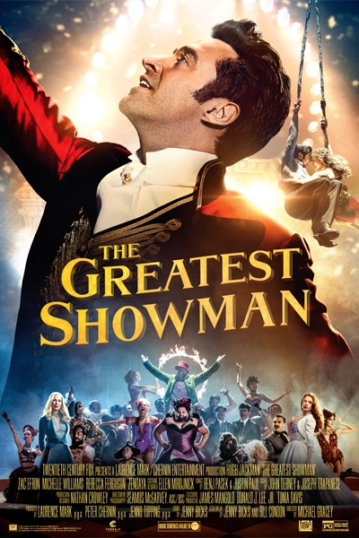 The Greatest Showman (2017) | New on Netflix Canada | Streaming Guide Canada