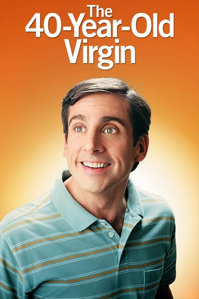 The 40 Year Old Virgin (2005) | New on Disney+ Canada | Streaming Guide Canada