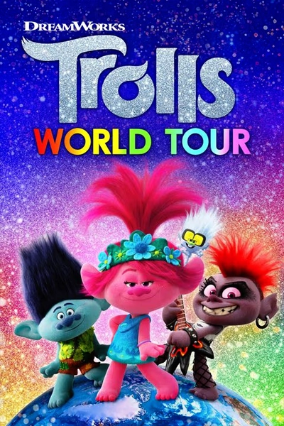 Trolls World Tour (2020) | New on Prime Video Canada | Streaming Guide Canada